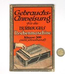 Gebrauchsanweisung fuer die Burroughs Rechenmaschine Klasse 500