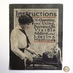 Instructions for Operating and Using Burroughs Visible Adding and Listing Machines class 300