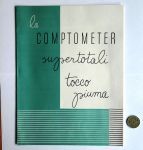 La Comptometer supertotali tocco piuma